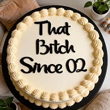 Q0444 Funny That Bitch Since 02 Cake Topper, Black Acrylic 24th Birthday Cake Decoration for Women Girls, Stylish 2002 Birthday Party Supplies, Trendy Script Cake Sign for Happy Birthday Celebration