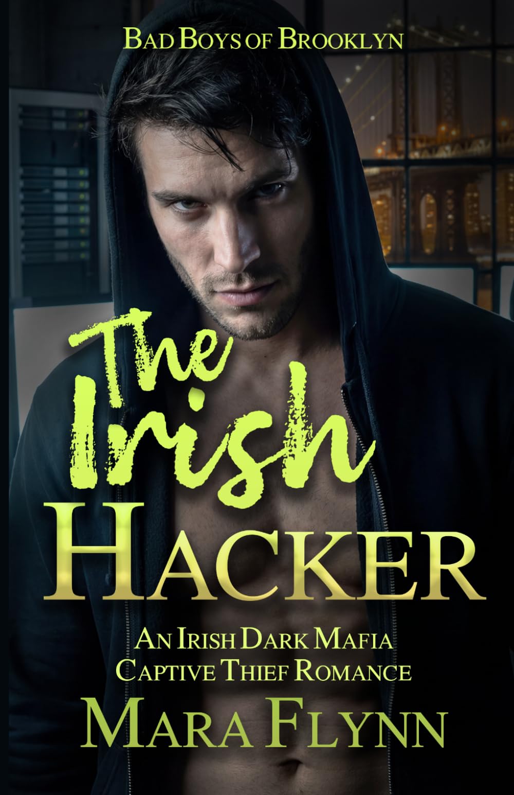The Irish Hacker: An Irish Dark Mafia Captive Thief Romance (Bad Boys of Brooklyn)