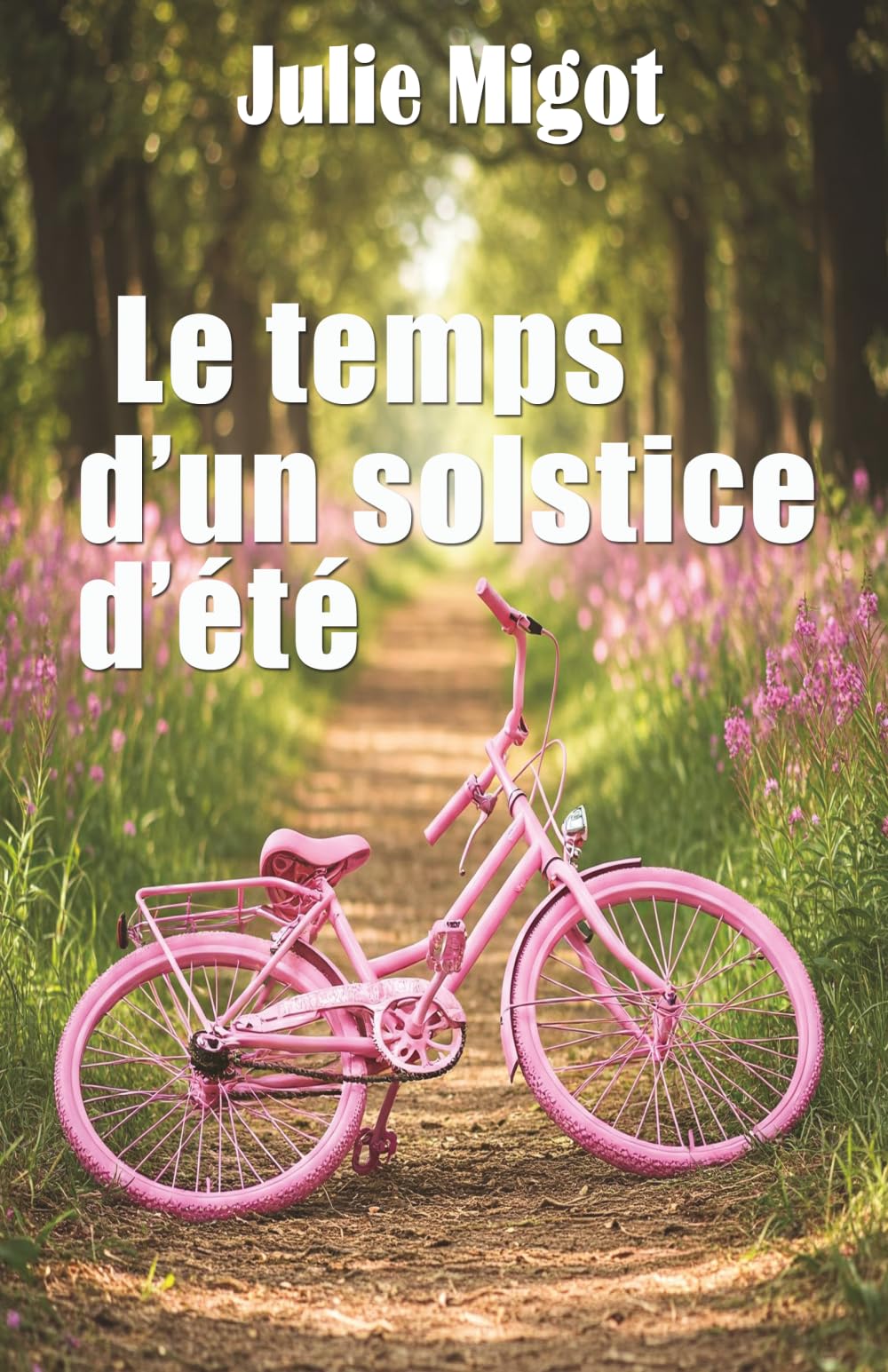 Le temps d'un solstice d'été