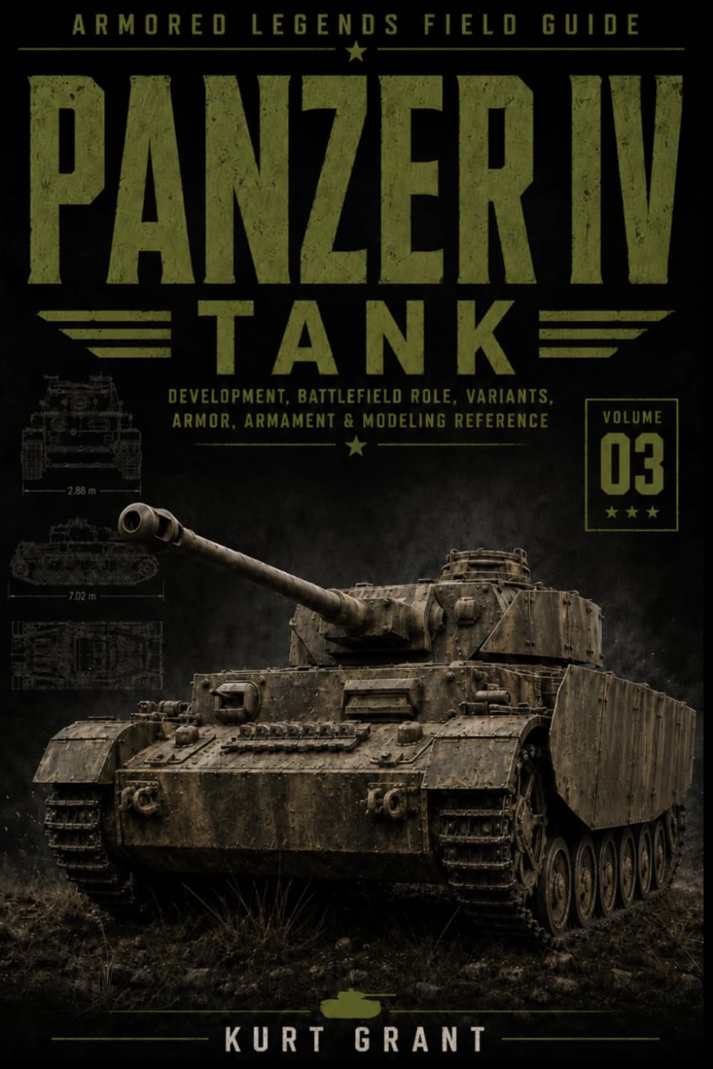 Panzer IV Tank: Development, Battlefield Role, Variants, Armor, Armament & Modeling Reference (Armored Legends Field Guide)