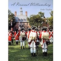 A Personal Williamsburg 1885184131 Book Cover