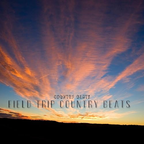 Field Trip Country Beats by Country Beats on Amazon Music - Amazon.co.uk