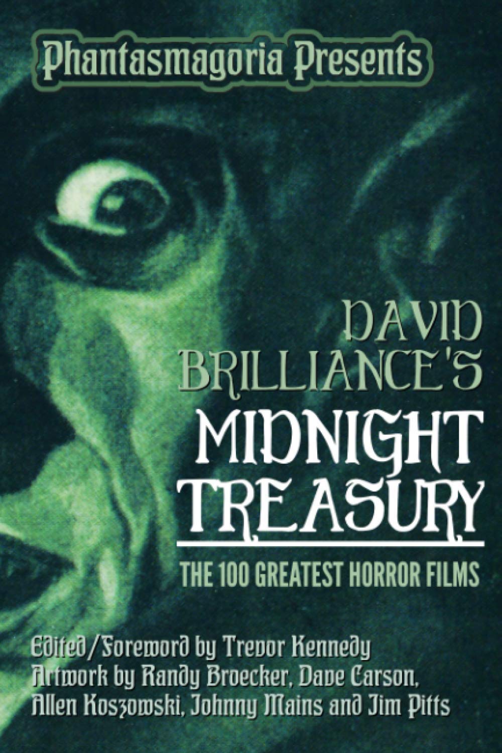 David Brilliance's Midnight Treasury: The 100 Greatest Horror Films