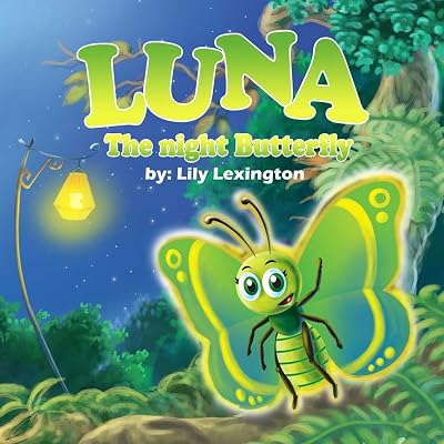 Cover of Luna, the Night Butterfly + 5 Bonus Stories!