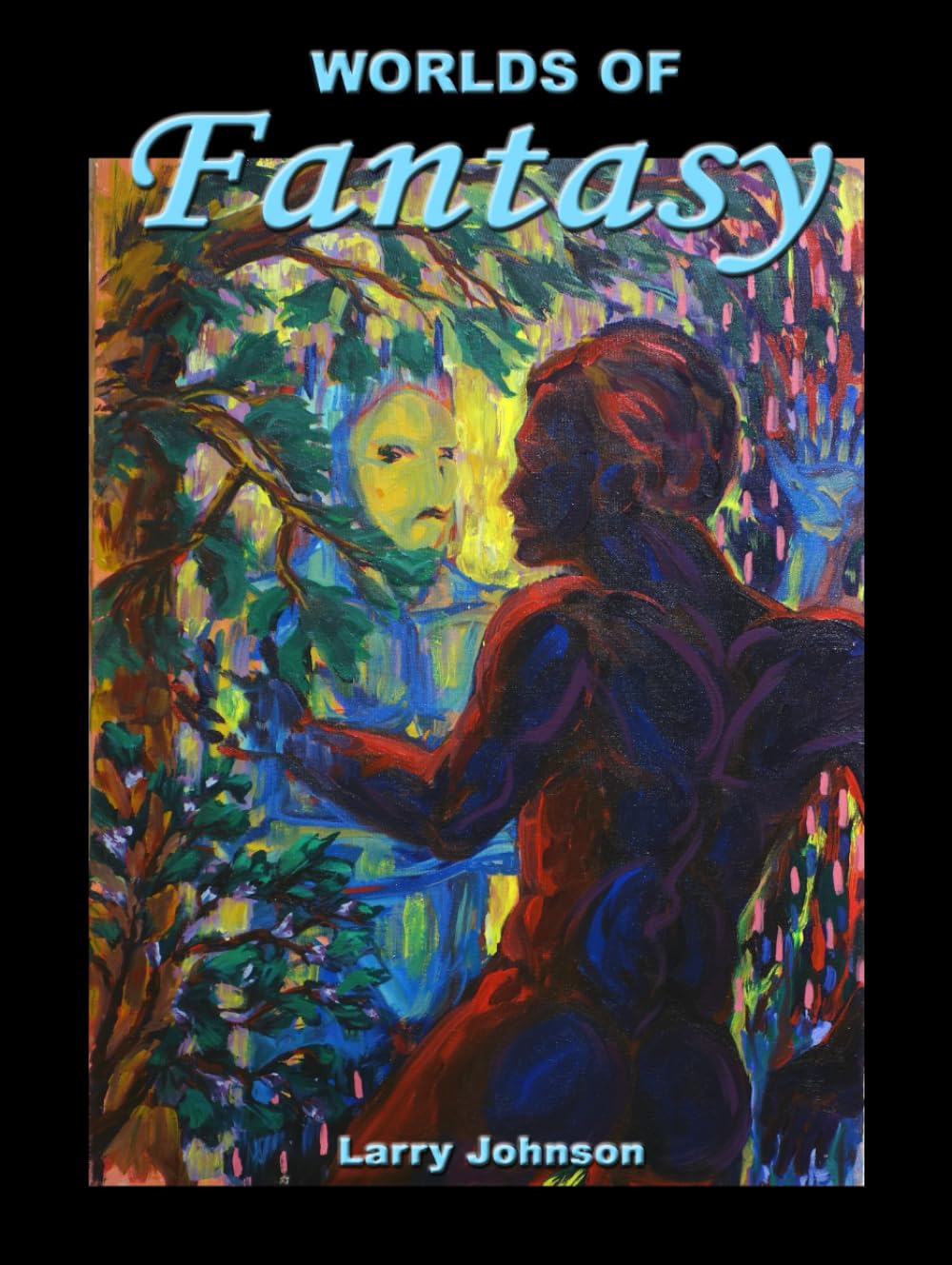 Worlds of Fantasy album de dessin relaxant pour vos soirées cocooning