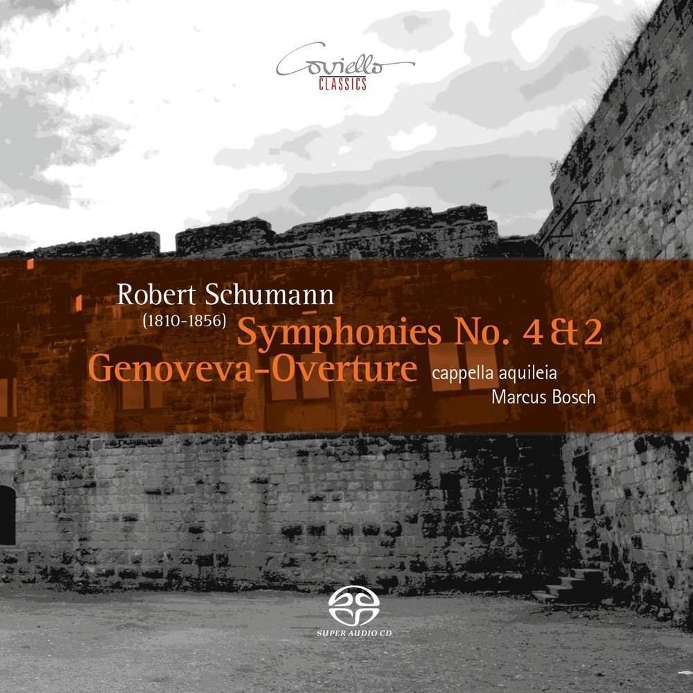 Robert Schumann: Symphonies Nos. 4 & 2/Genoveva-Overture