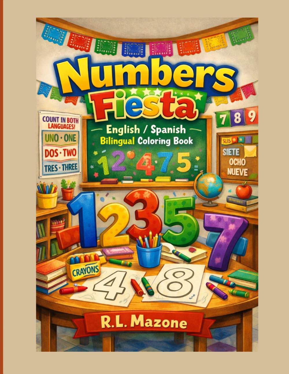 Numbers Fiesta: English/Spanish Bilingual Coloring Book (Fiesta Bilingual Coloring Books)