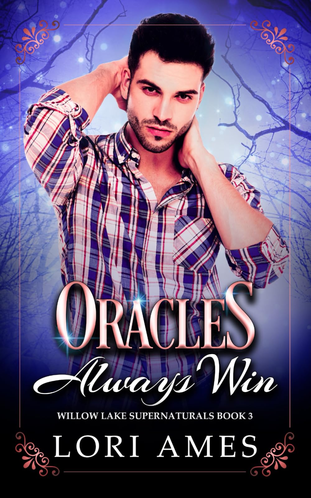 Oracles Always Win: 3 (Willow Lake Supernaturals)