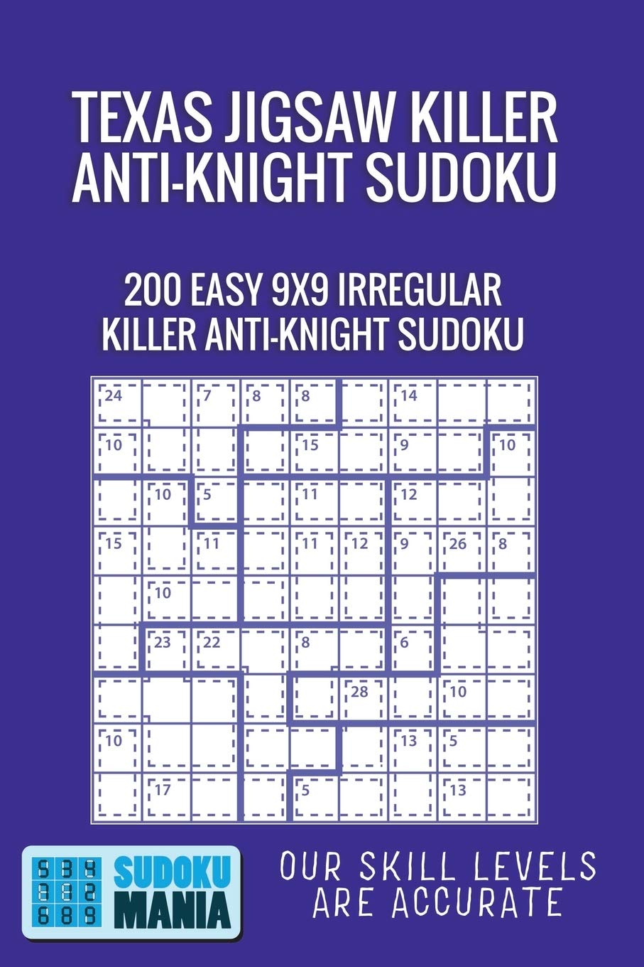 Texas Jigsaw Killer Anti-Knight Sudoku: 200 Easy 9x9 Irregular Killer Anti-Knight Sudoku