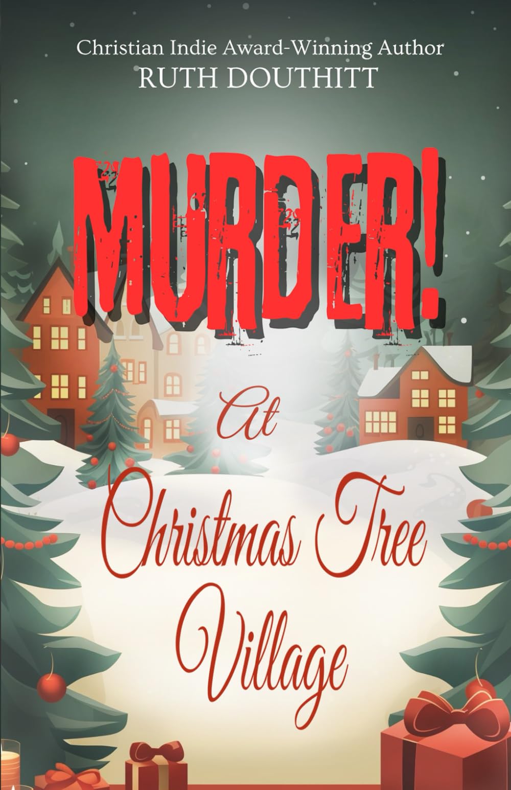 Murder! At Christmas Tree Village