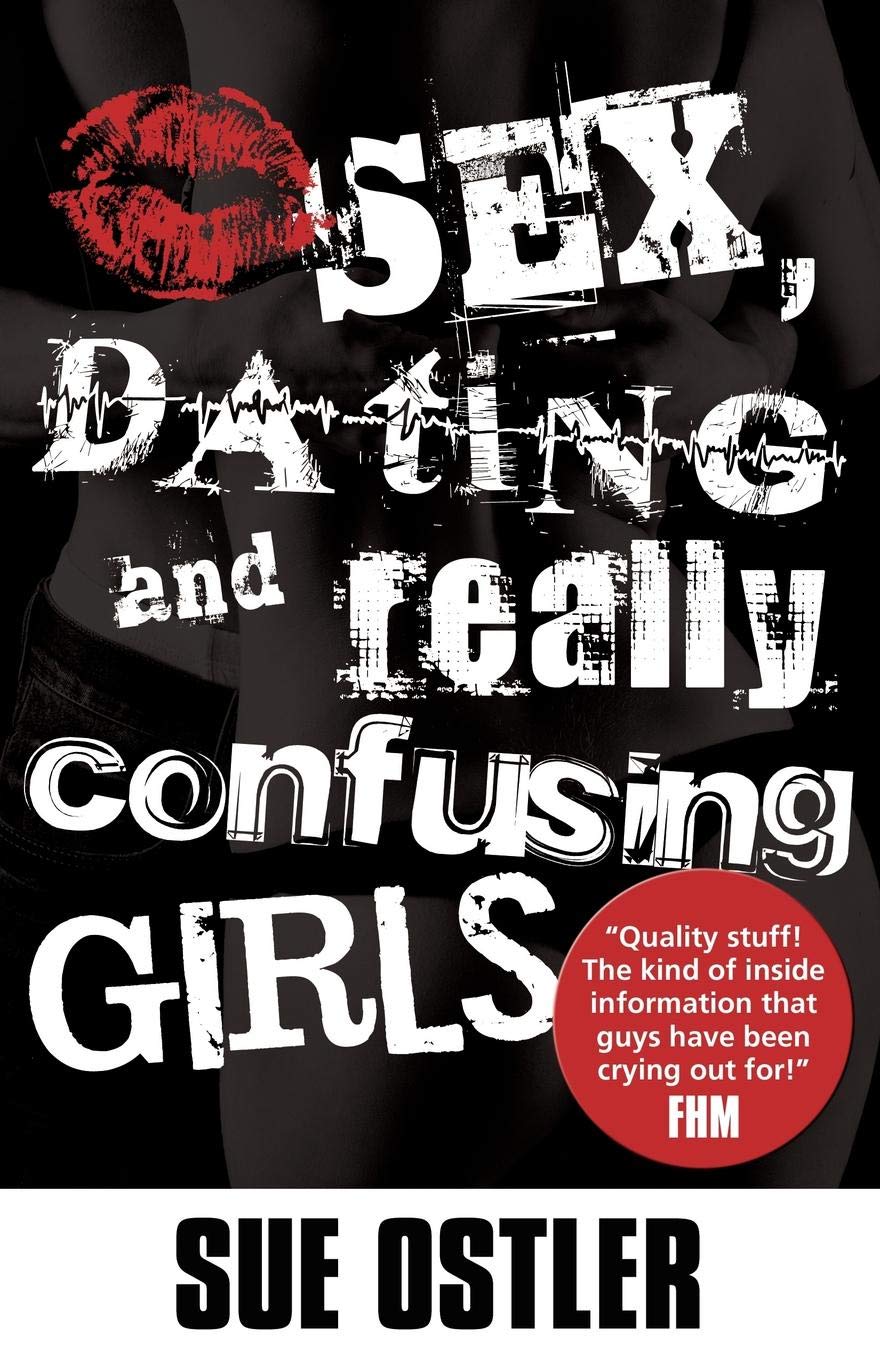 Buy Sex and Dating and Confusing Girls! — BookShops.in