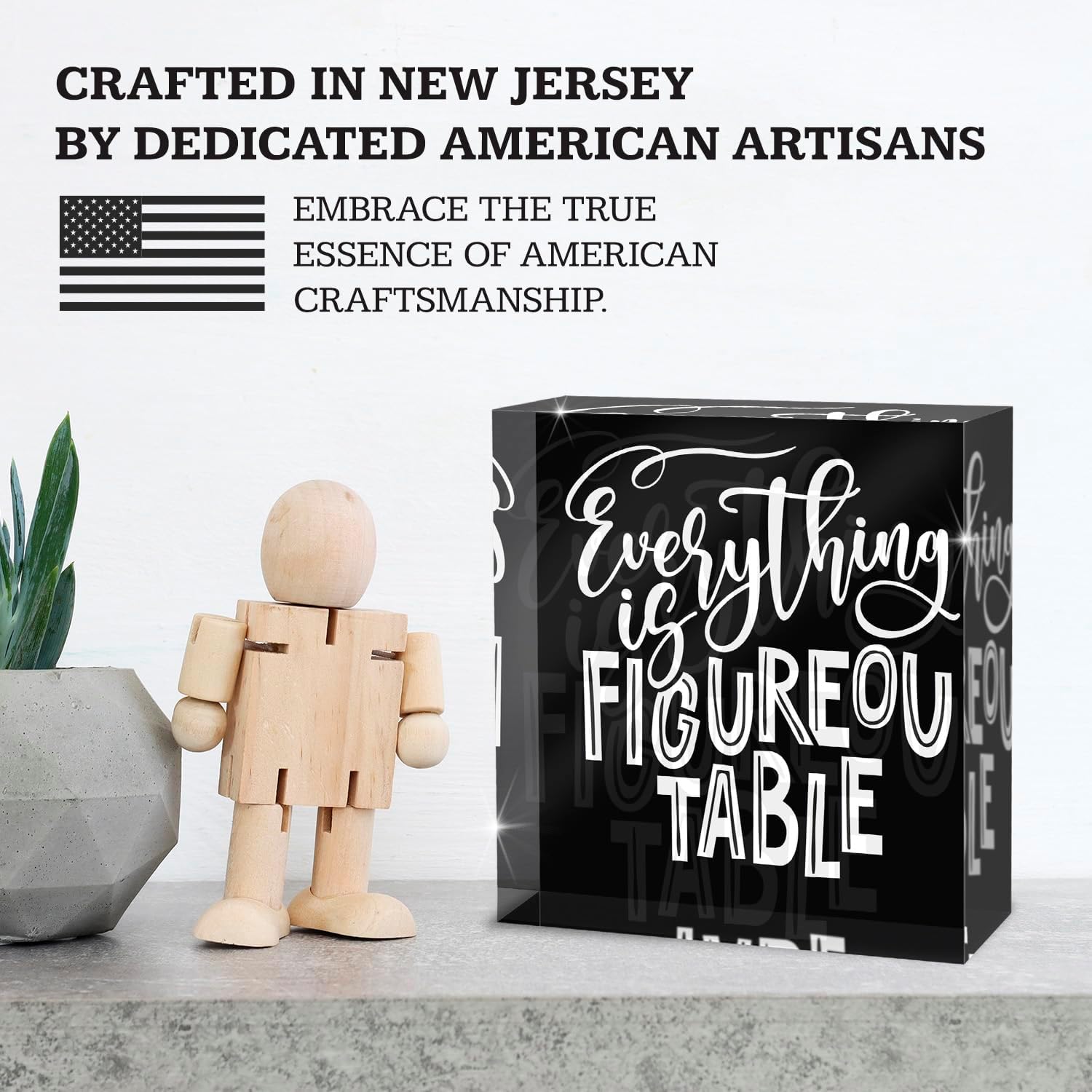 Everything is Figureoutable Sign, Décor Acrylic Box Sign, 4x4 Made in the USA
