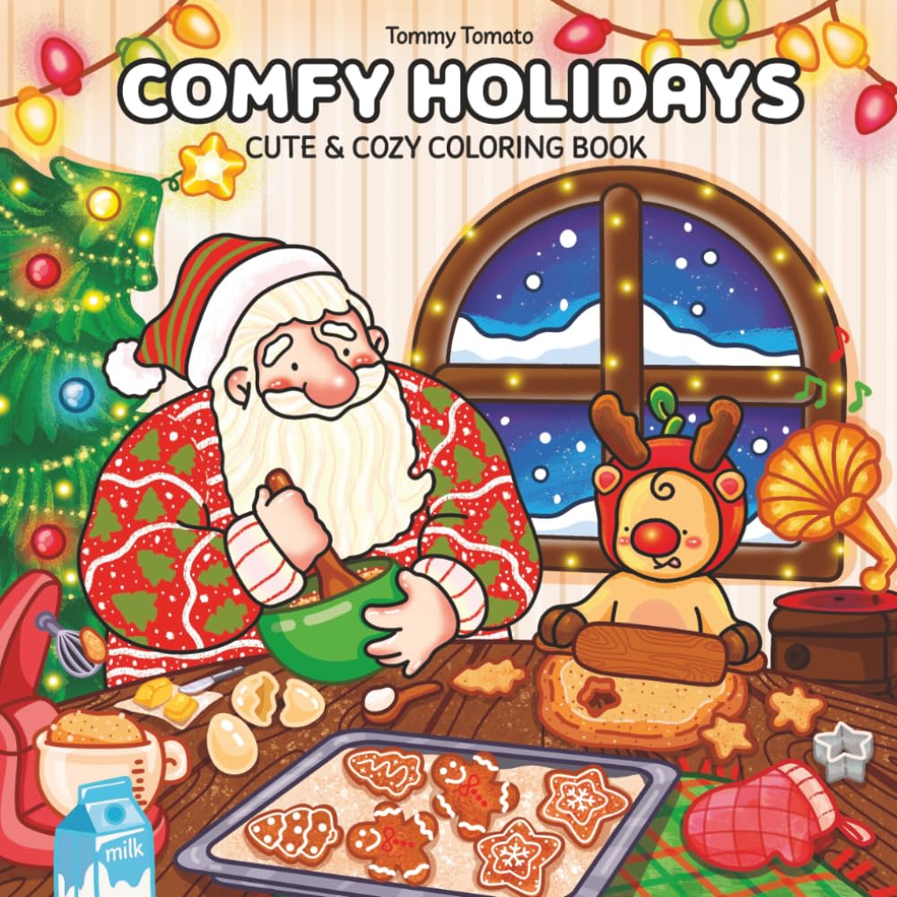 Comfy Holidays: Cute & Cozy Christmas Coloring Book for Calm Winter Vibes