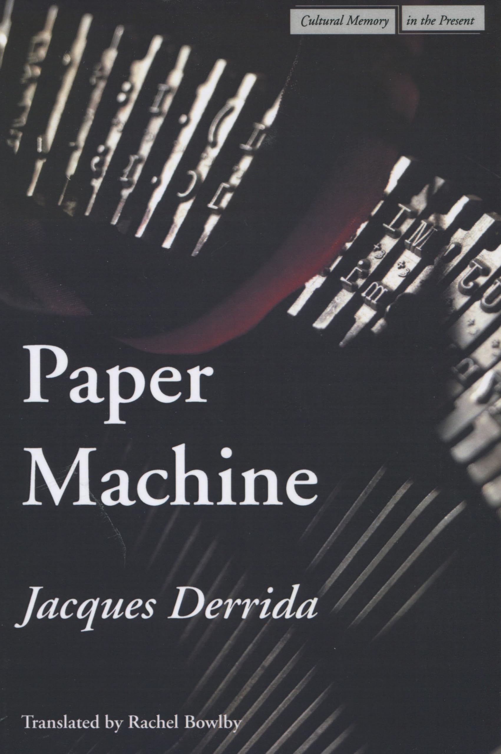 Paper Machine by Jacques Derrida PAPERBACK 9780804746205