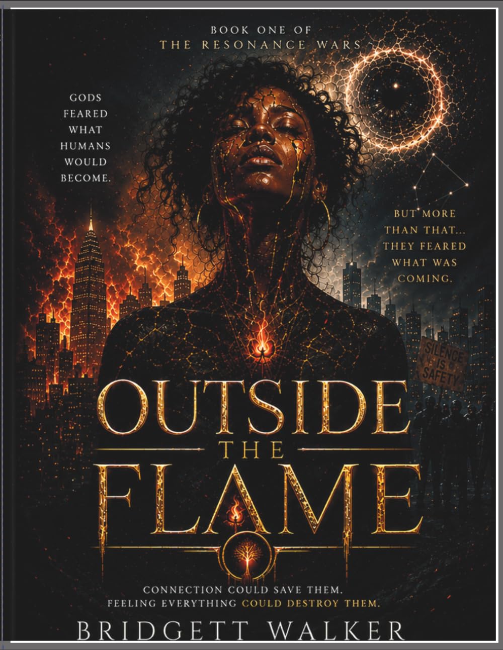 Outside The Flame (The Resonance War Book 1)