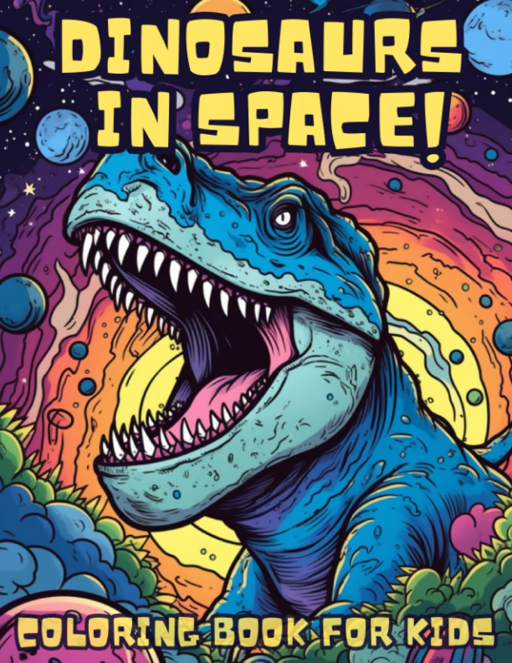 Dinosaurs In Space Coloring Book For Kids: Fun Dinosaur Coloring Book For Kids Age 6-12 - Simple Coloring Book For Kids