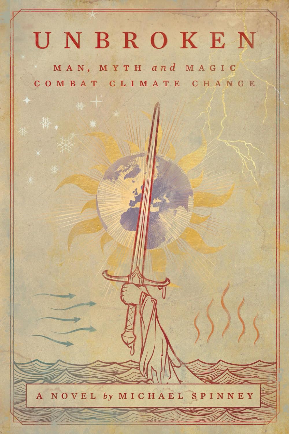 UNBROKEN: Man, Myth and Magic Combat Climate Change