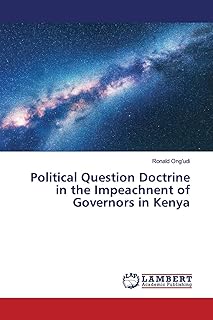 Political Question Doctrine in the Impeachnent of Governors in Kenya