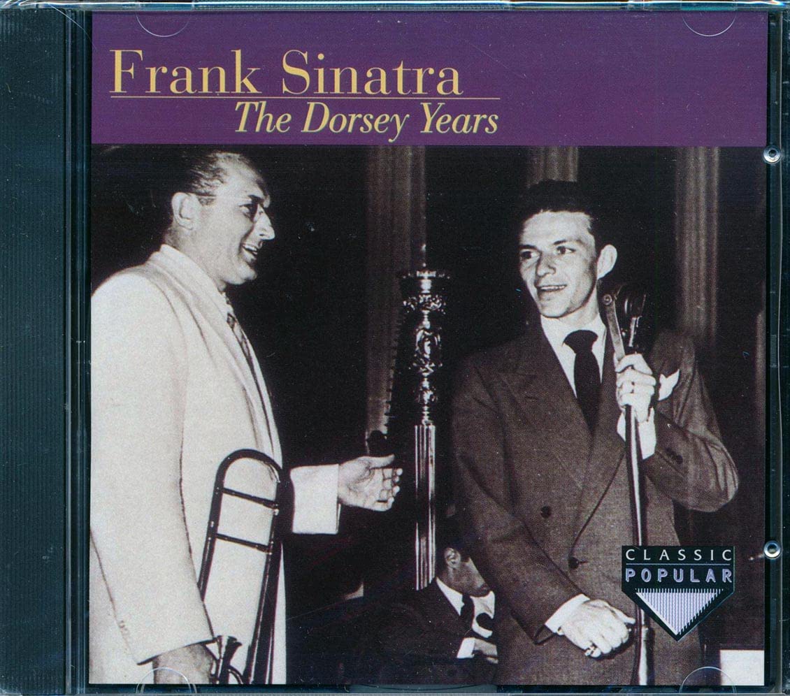 Frank Sinatra: The Dorsey Years [Audio CD]