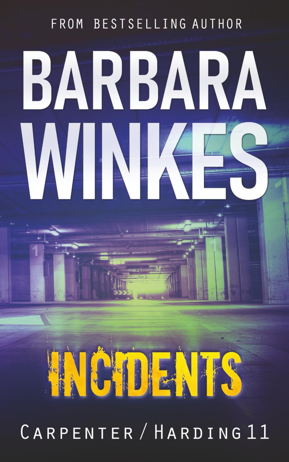 Incidents: A Lesbian Detective Novel (Carpenter/Harding)
