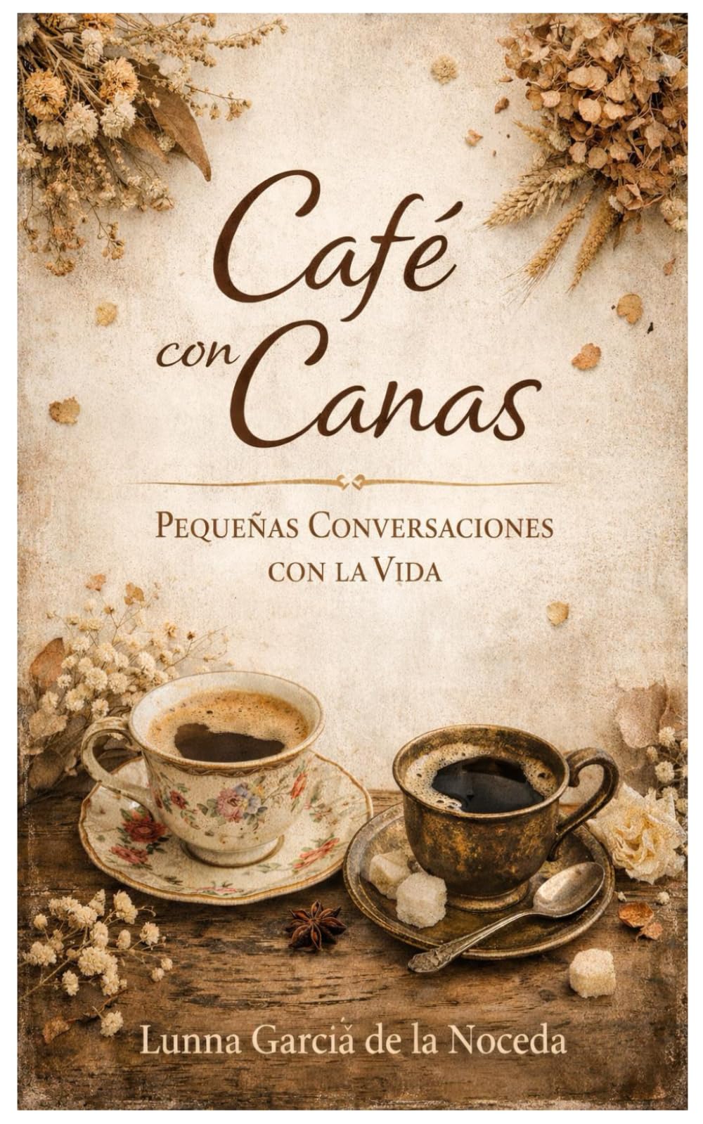 Café con Canas: Pequeñas conversaciones con la vida