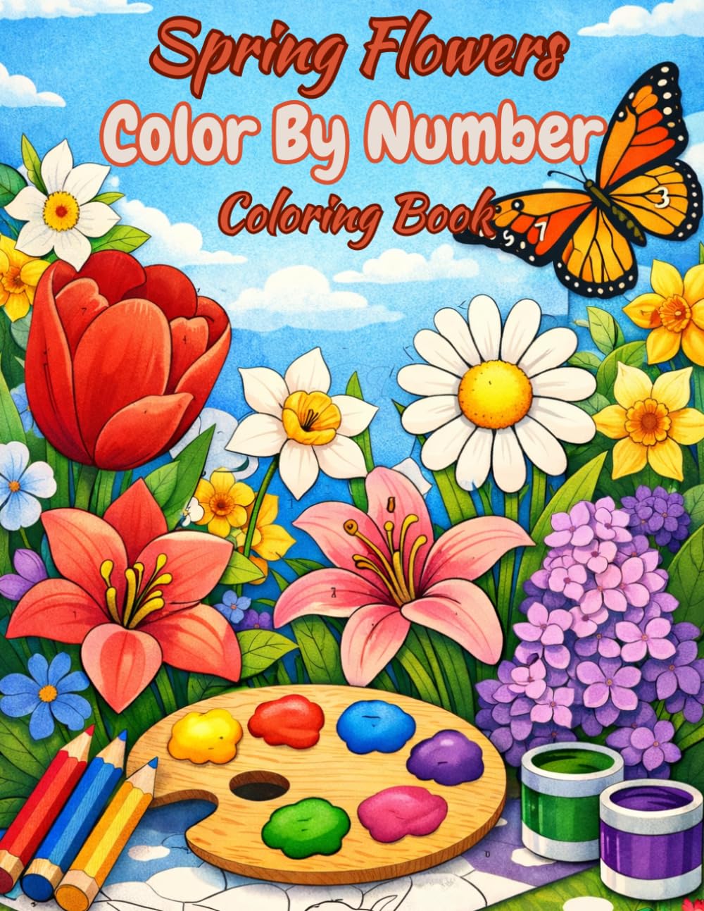 Spring Flowers Color By Number Coloring Book: Large Print Spring Season Easy Coloring For Adults, Seniors and Kids
