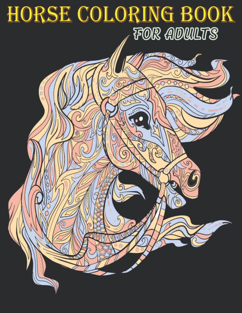 Amazon.com: Horse Coloring Book: An Adult Coloring Book with 50 ...