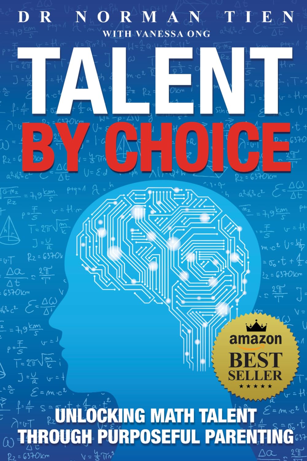 Talent By Choice: Unlocking Math Talents Through Purposeful Parenting