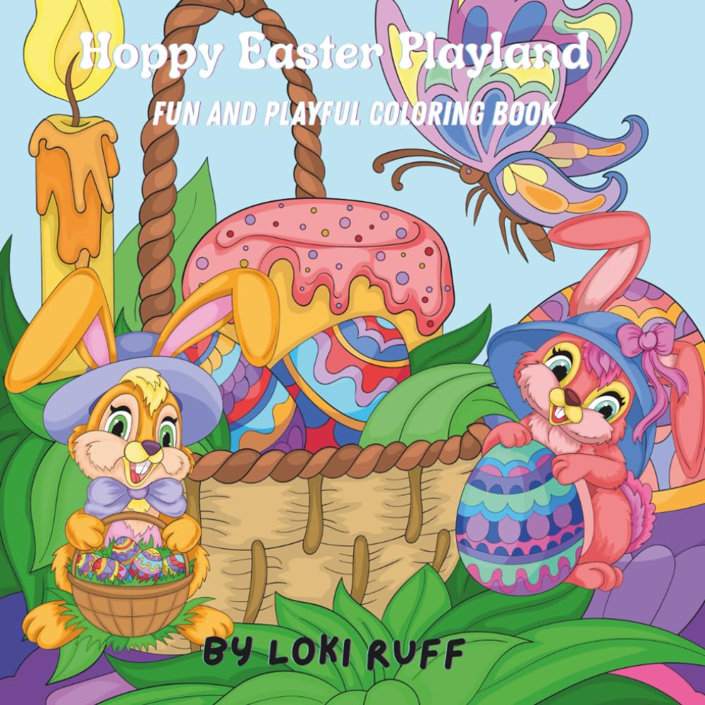 Hoppy Easter Playland: Fun and Playful coloring book
