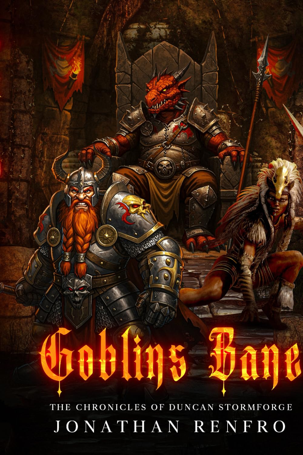 Goblins Bane: The Chronicles of Duncan Stormforge