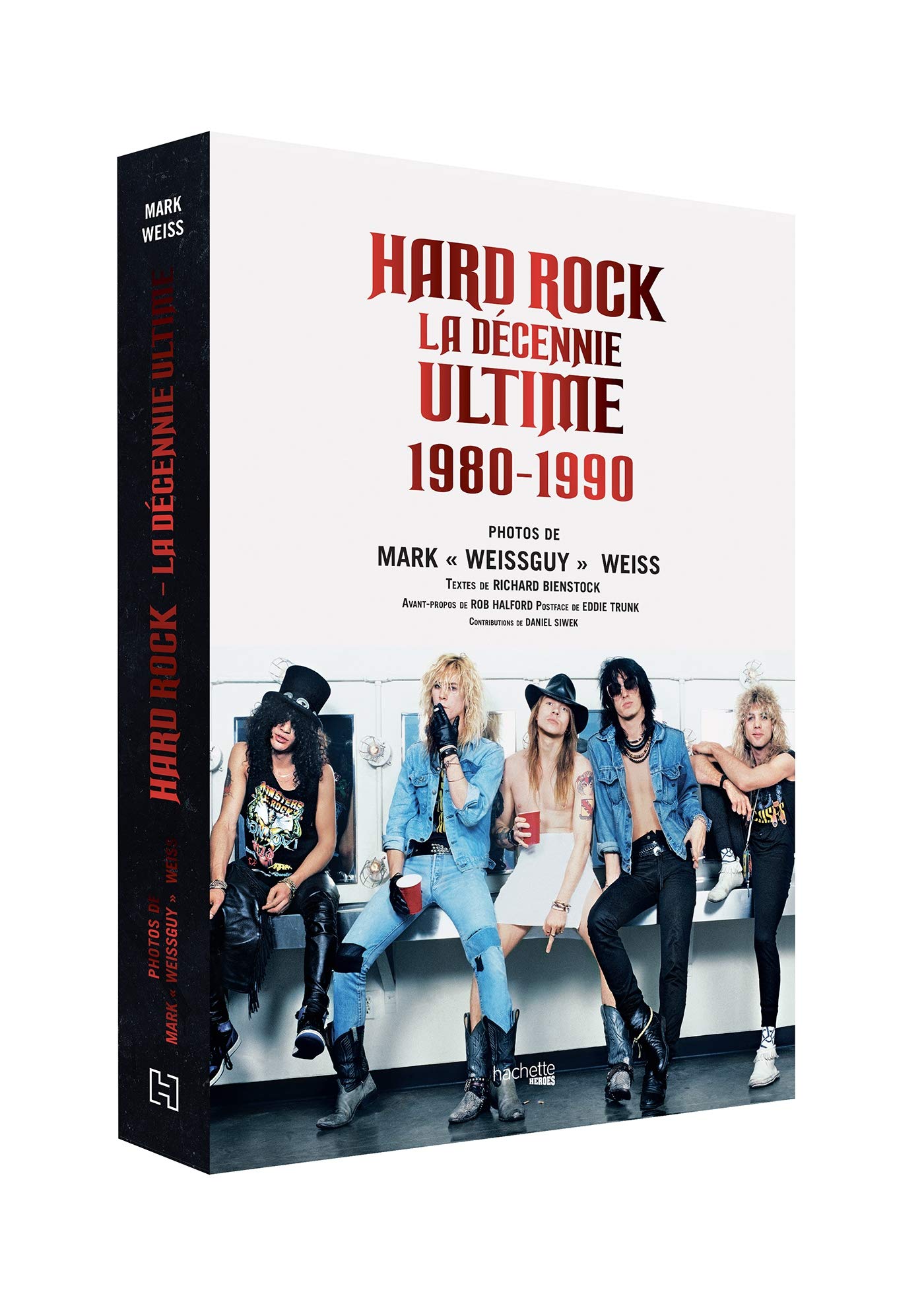 Hard Rock La décennie ultime: 1980-1990