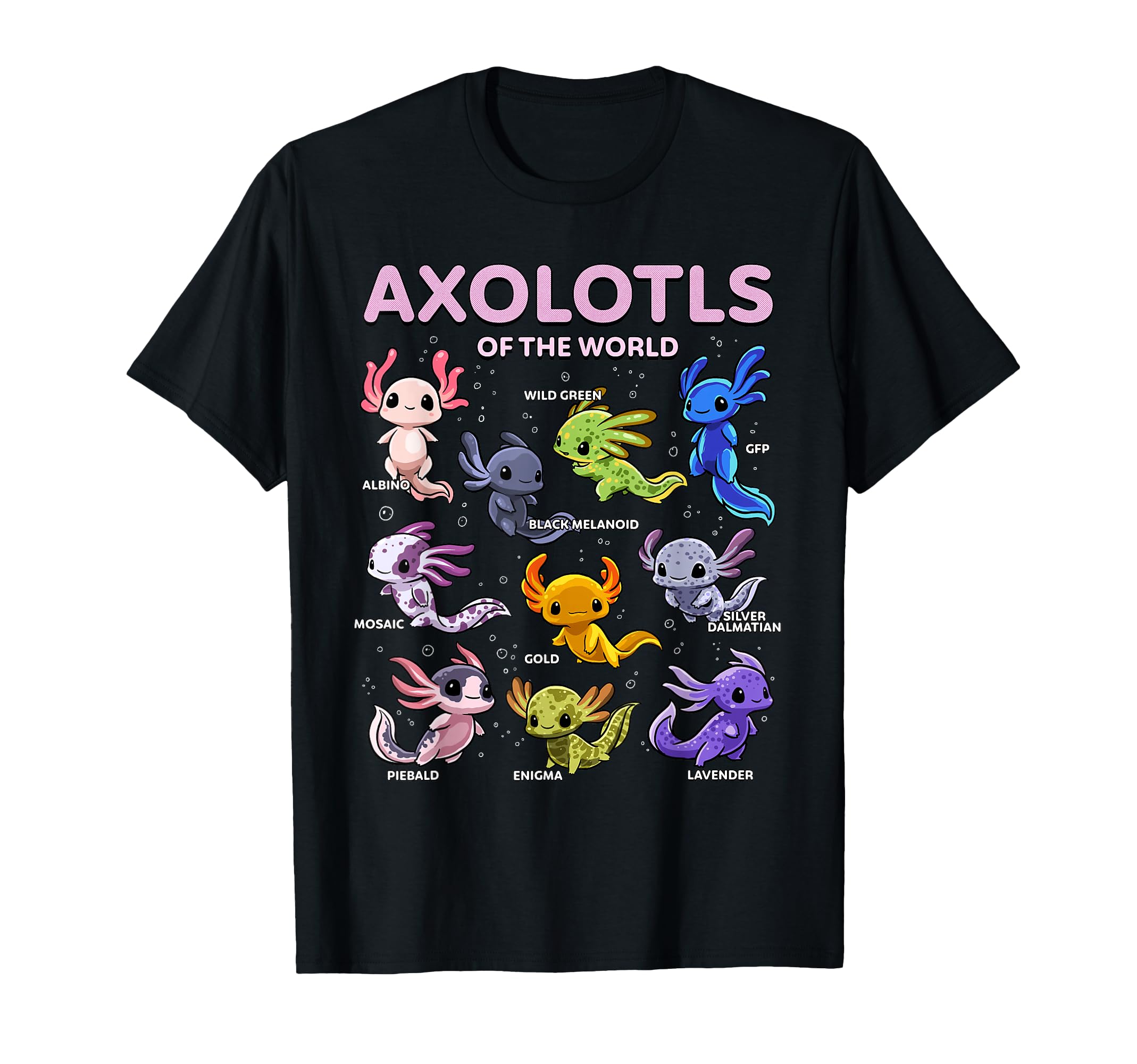 Axolotl Kawaii Axolotls of The World Axolotl Animals T-Shirt