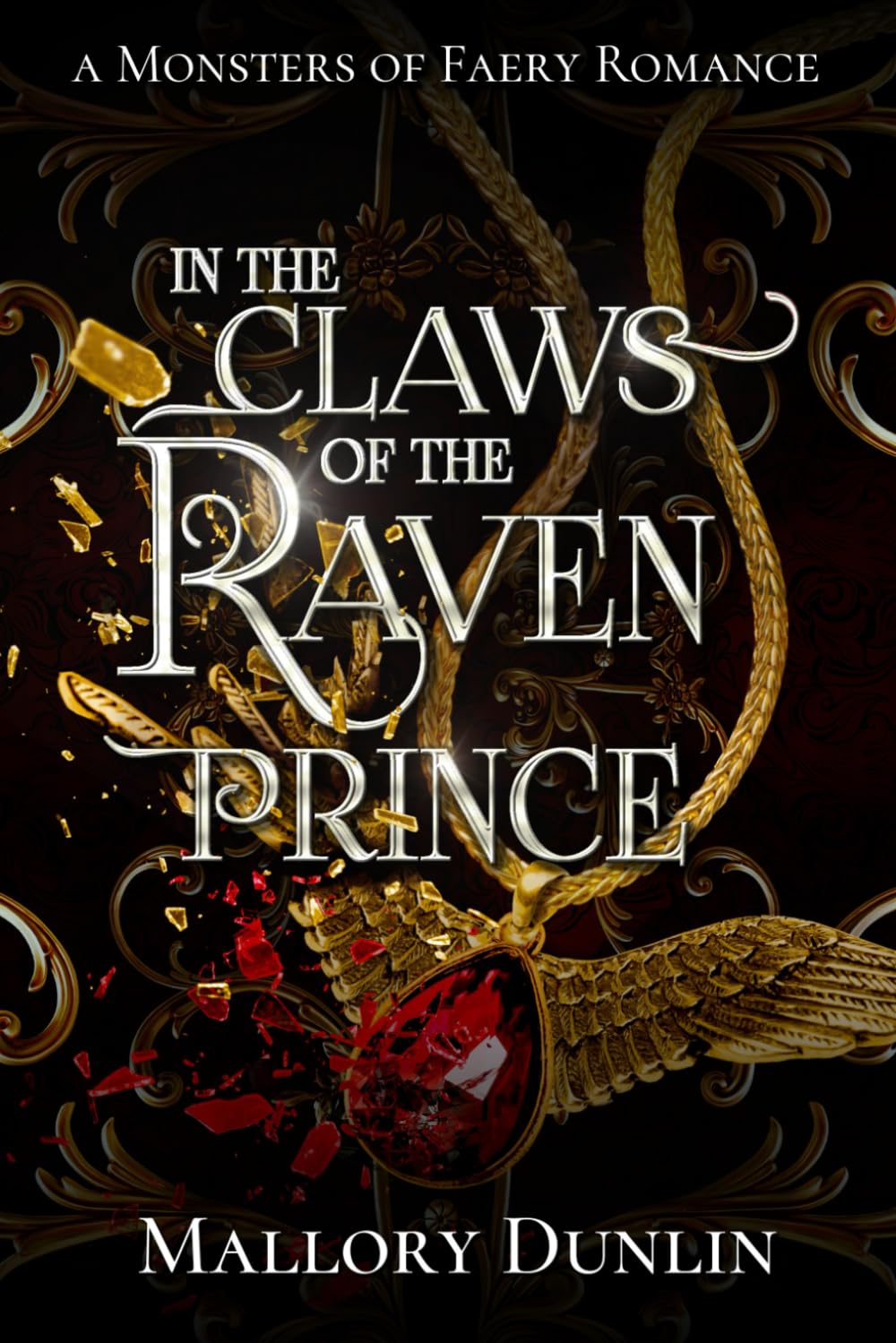In the Claws of the Raven Prince: 2 (Monsters of Faery)