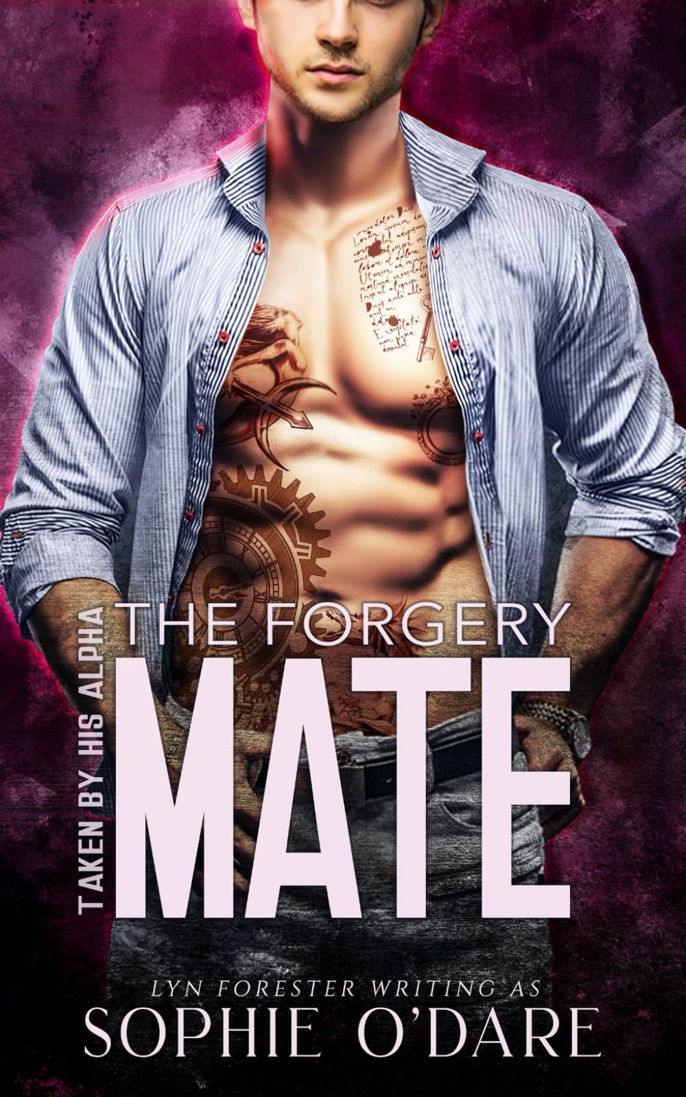 The Forgery Mate (Taken by His Alpha)