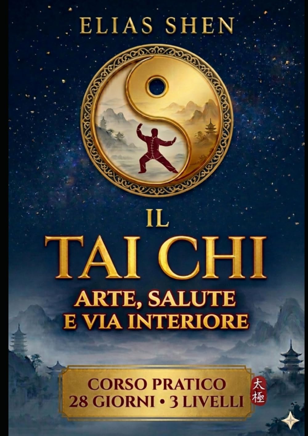 IL TAI CHI: Arte, Salute e Via Interiore