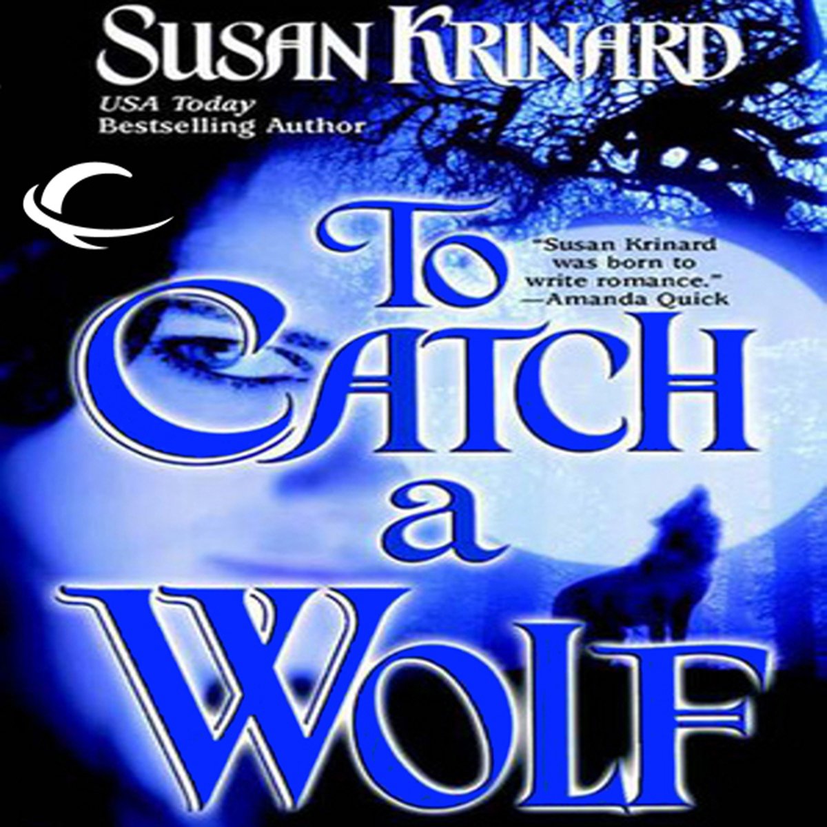 Cover art for To Catch a Wolf