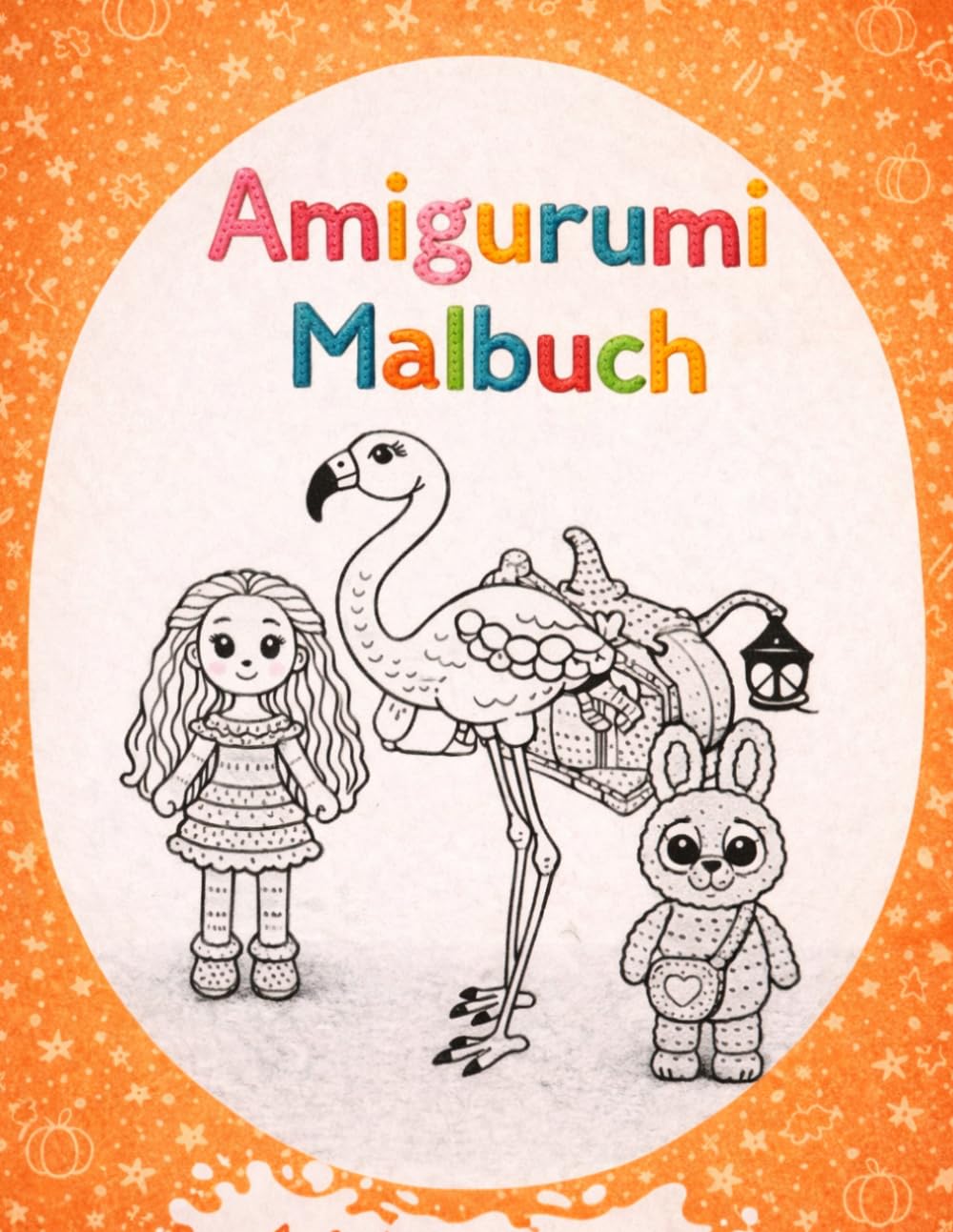 Amigurumi Malbuch: Süße Häkelmotive zum Ausmalen für Kinder ab 5 Jahren – eine kreative Beschäftigung für Großmutter und Enkel.