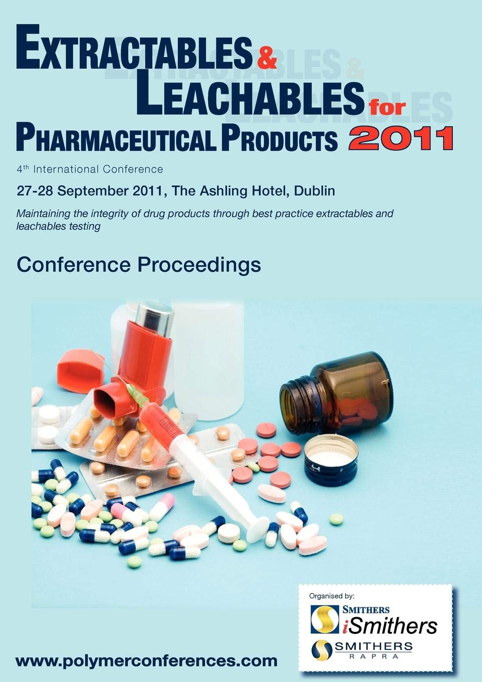 Buy Extractables & Leachables 2011 Conference Proceedings — BookShops.in