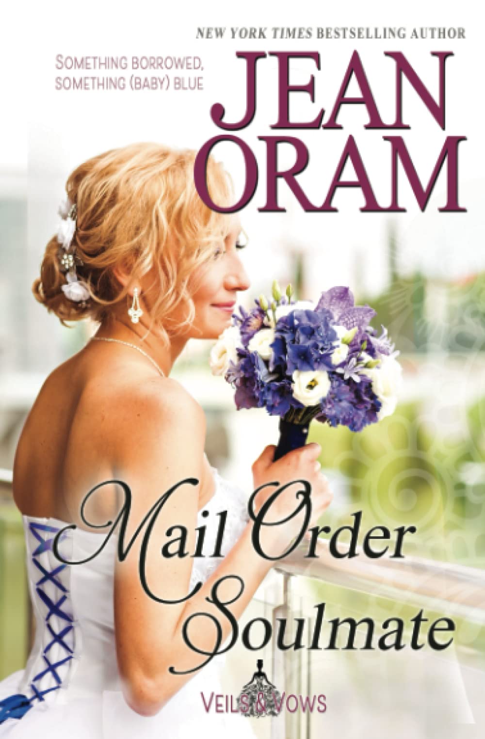 Mail Order Soulmate: 6 (Veils and Vows)