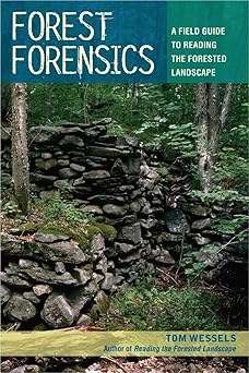 Forest Forensics by Tom Wessels