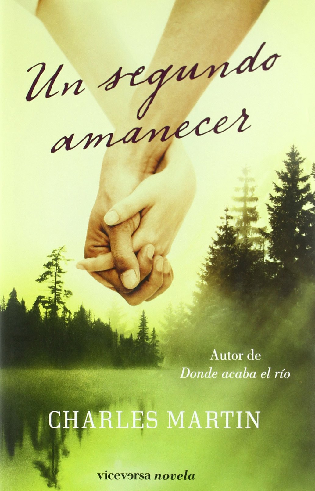 Un segundo amanecer (Viceversa novela)