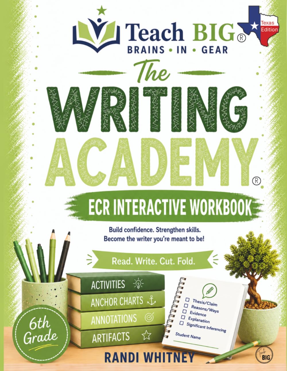Writing an ECR Essay: 6th Grade Interactive Student Workbook (The Writing Academy)