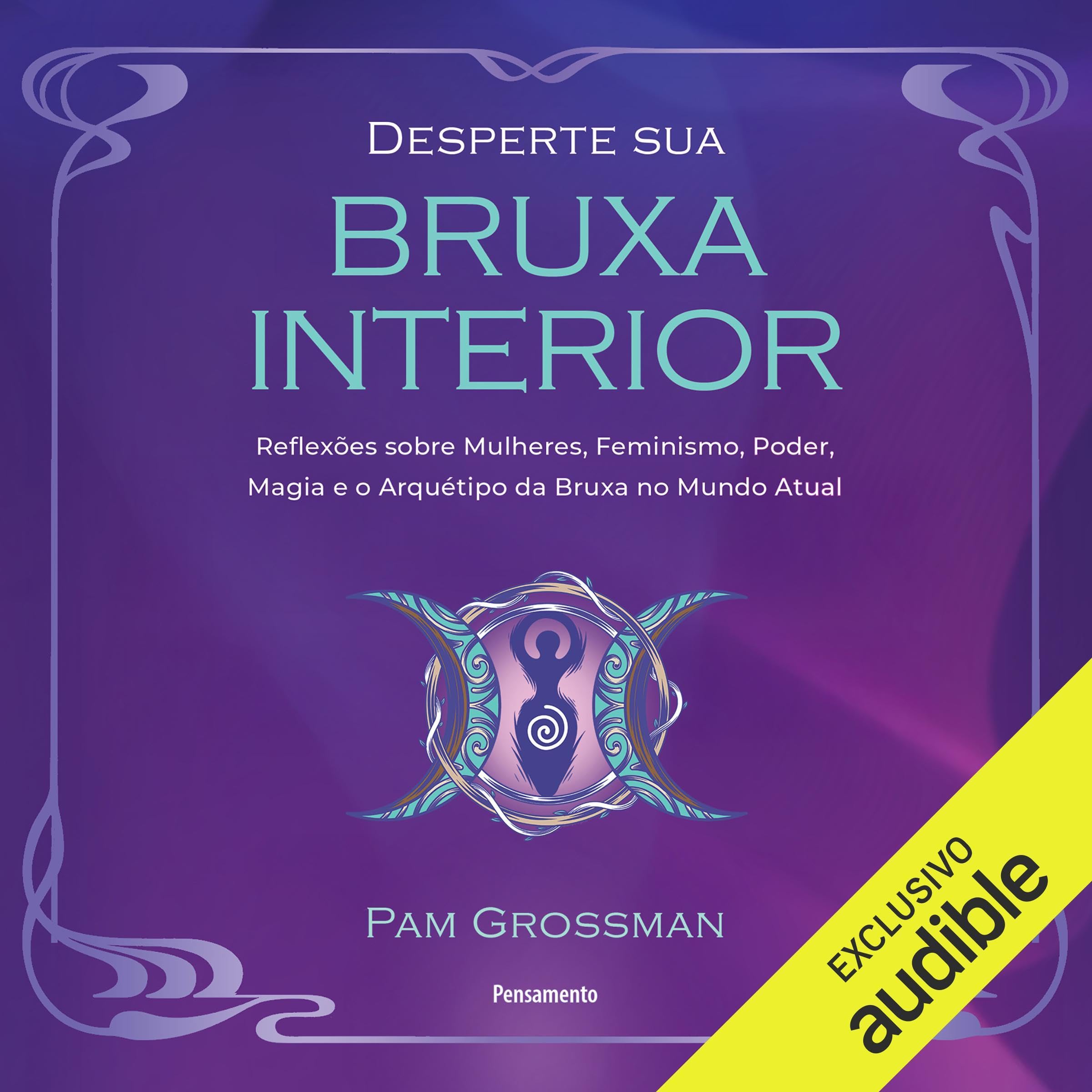 Desperte sua bruxa interior