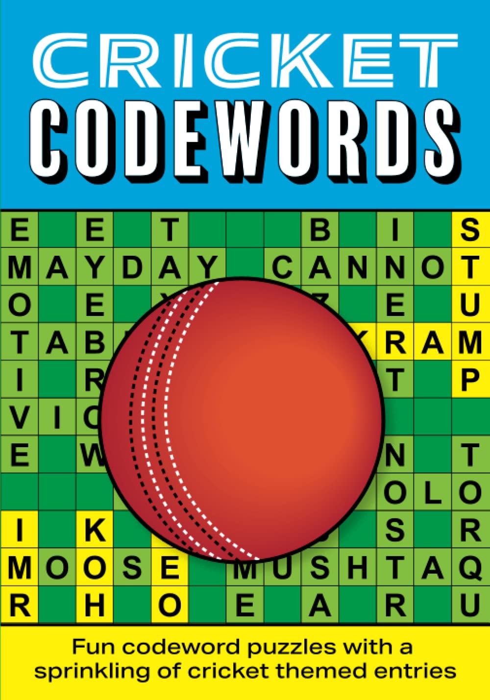 Cricket Codewords: Fun codeword puzzles with a sprinkling of cricket themed entries