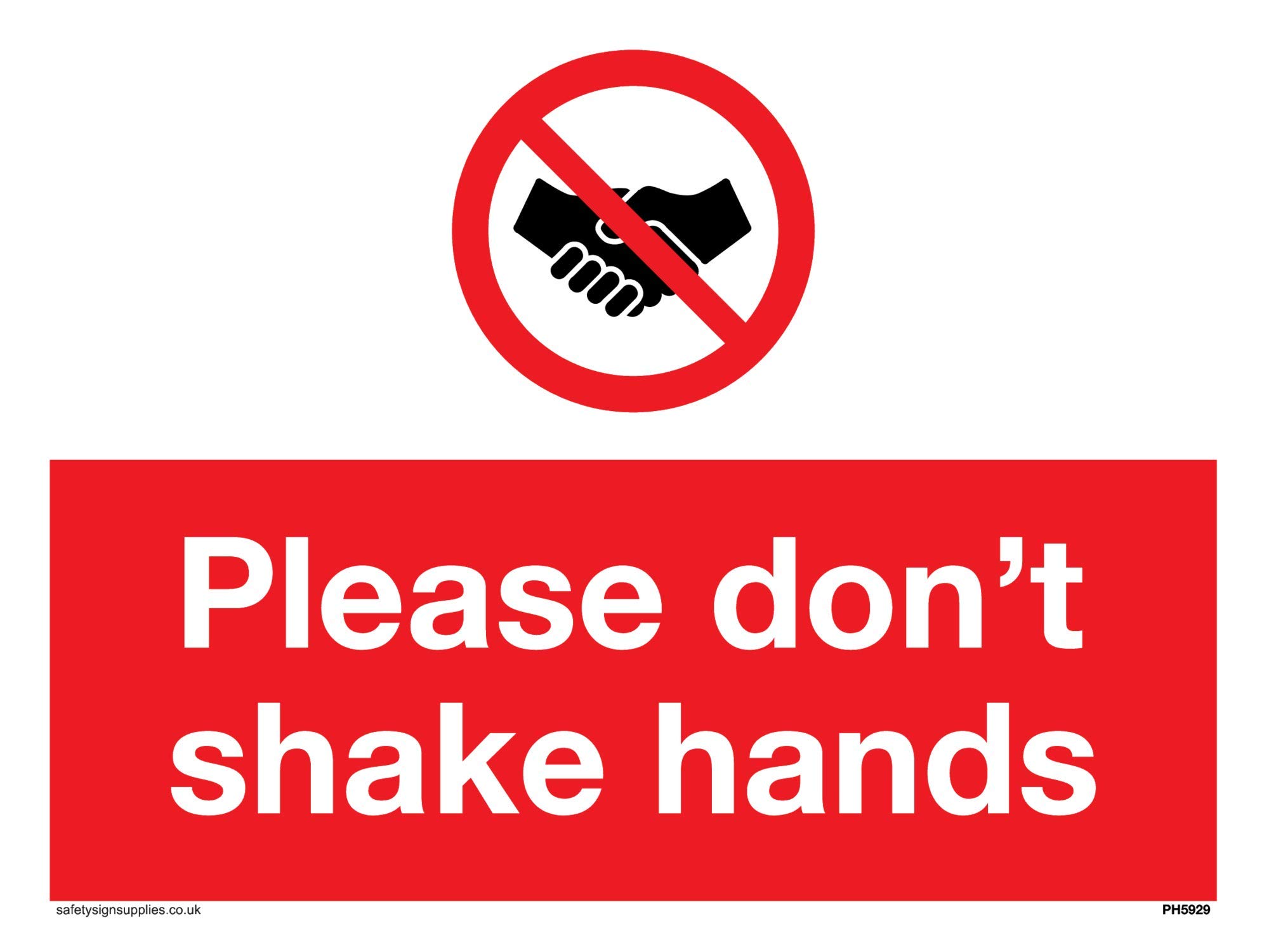 Please don't shake hands sign - Vinyl/Sticker