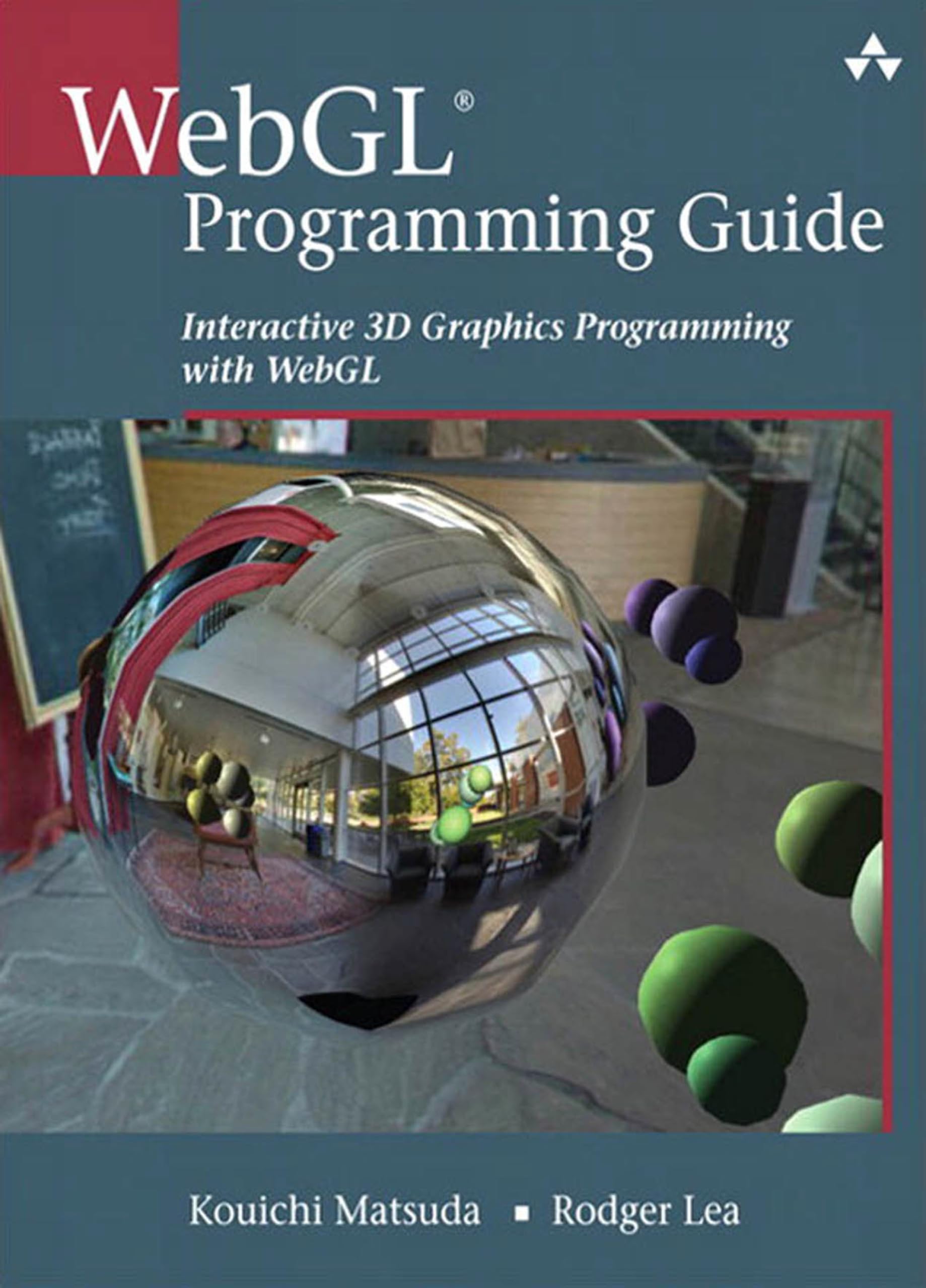 WebGL Programming Guide: Interactive 3D Graphics Programming with WebGL (OpenGL) (English Edition)