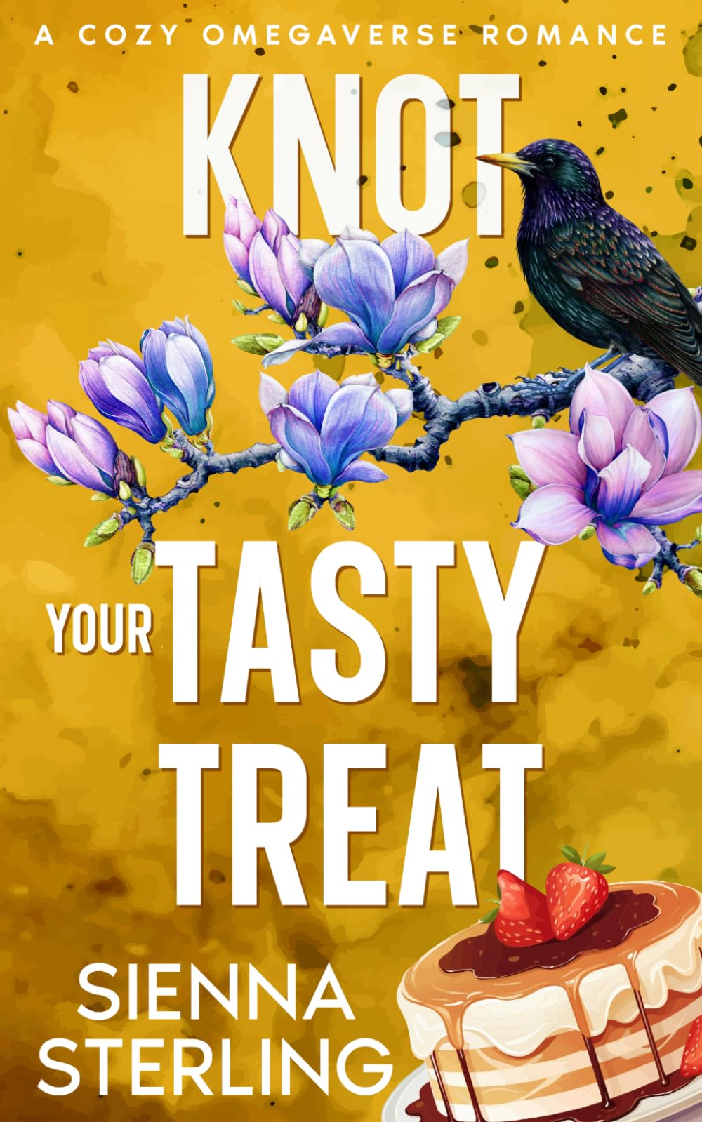Knot Your Tasty Treat: A Cozy Omegaverse Romance: 4 (Starling Grove)