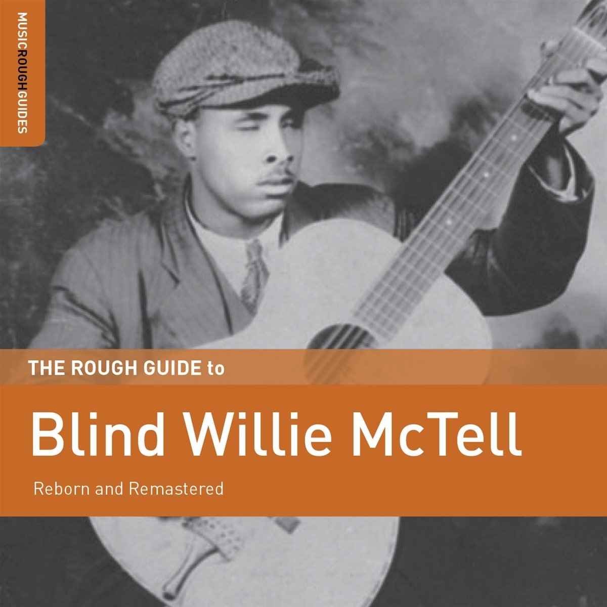 Mctell Blind Willie - The Rough Guide To Blind Willie Mctell