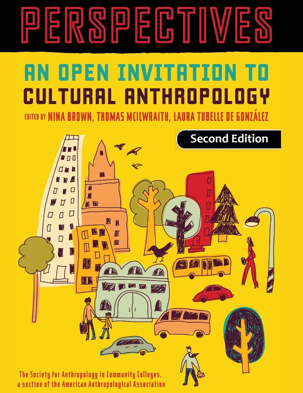 Perspectives: An Open Invitation to Cultural Anthropology Paperback – December 20, 2019