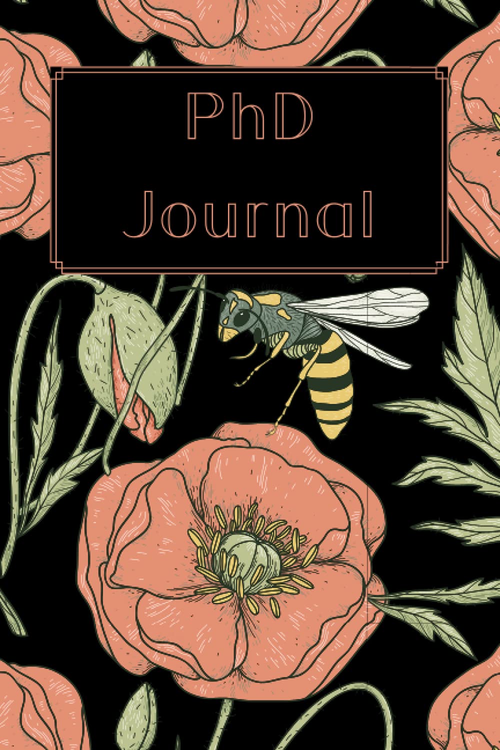 PhD Journal: Doctoral Thesis Weekly Planner for Graduate Students, Doctor of Philosophy Gift, To Do List Notebook, Daily Organiser, 145 Pages 6x9 Notebook
